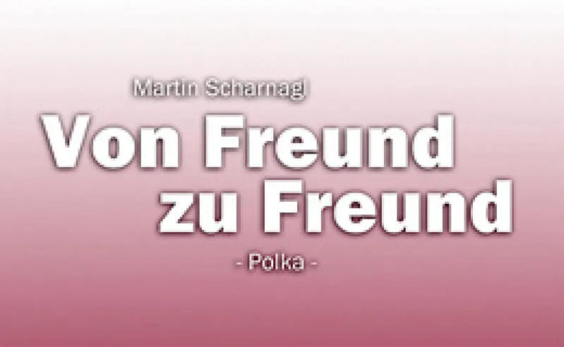 Polka-Von-Freund-zu-Freund...